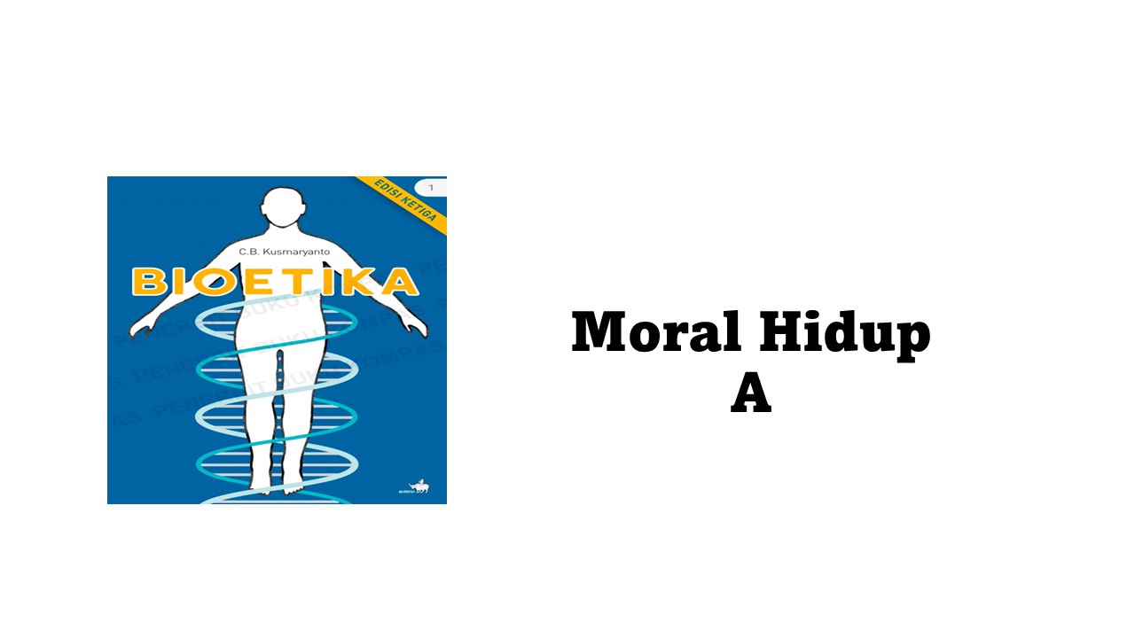 Moral Hidup A (TEO II/2023/2024)