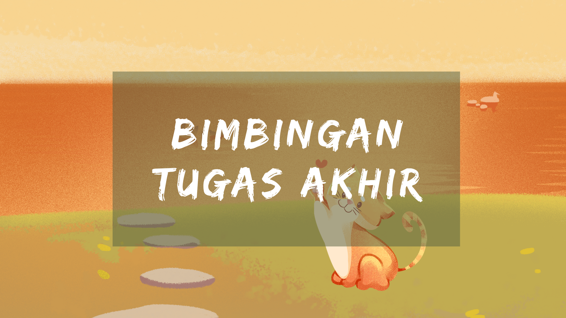 Bimbingan Tugas Akhir - Anindita Dewangga Puri