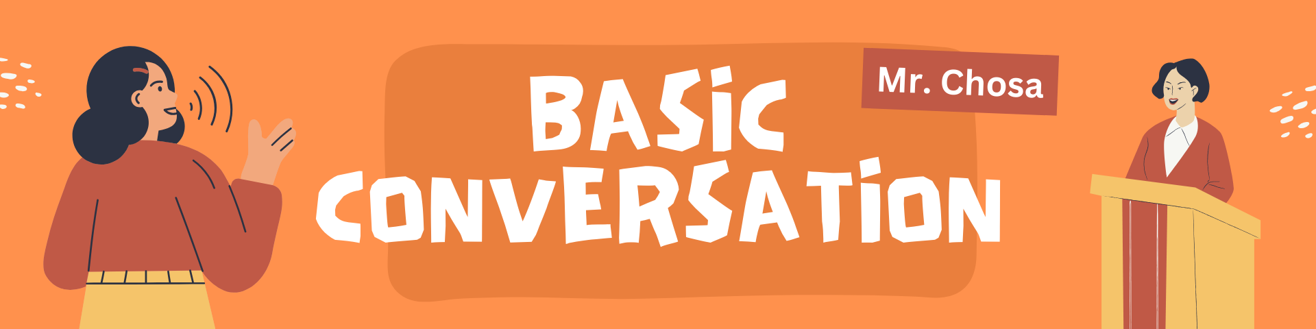 Basic Conversation/Speaking A   A (EC II/2023/2024)