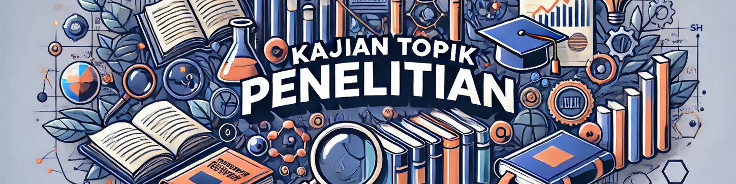 Kajian Topik Penelitian A (MPM I/2024/2025)