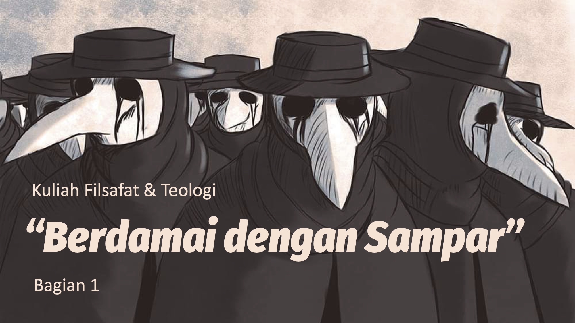"Berdamai dengan Sampar: Refleksi atas Wabah dan Solidaritas Sosial"