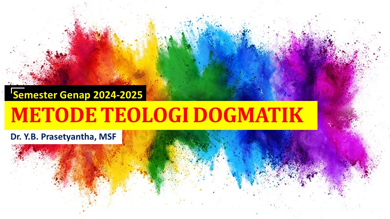 Metode Teologi Dogmatik A (MTEO II/2024/2025)