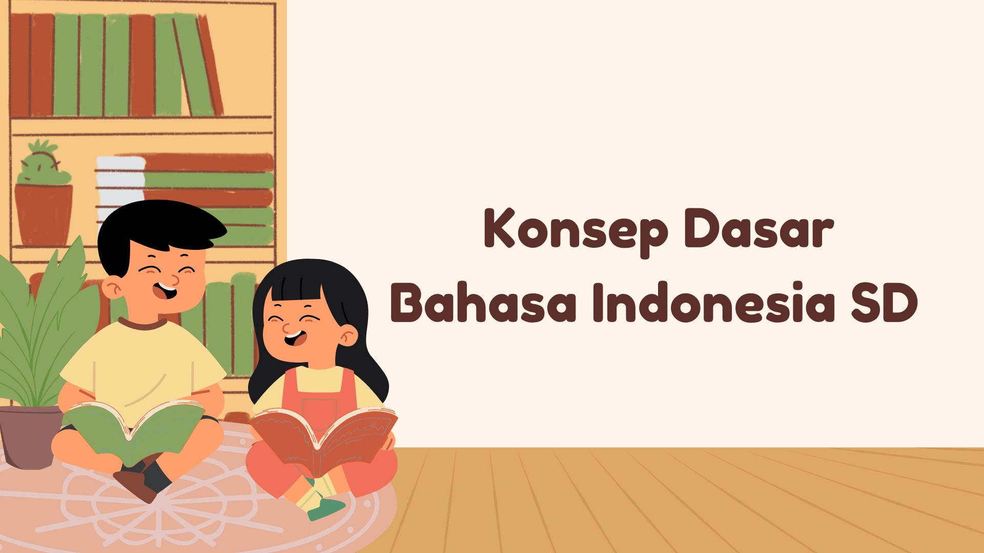 Konsep Dasar Bahasa Indonesia SD  D (PGSD I/2025/2026)
