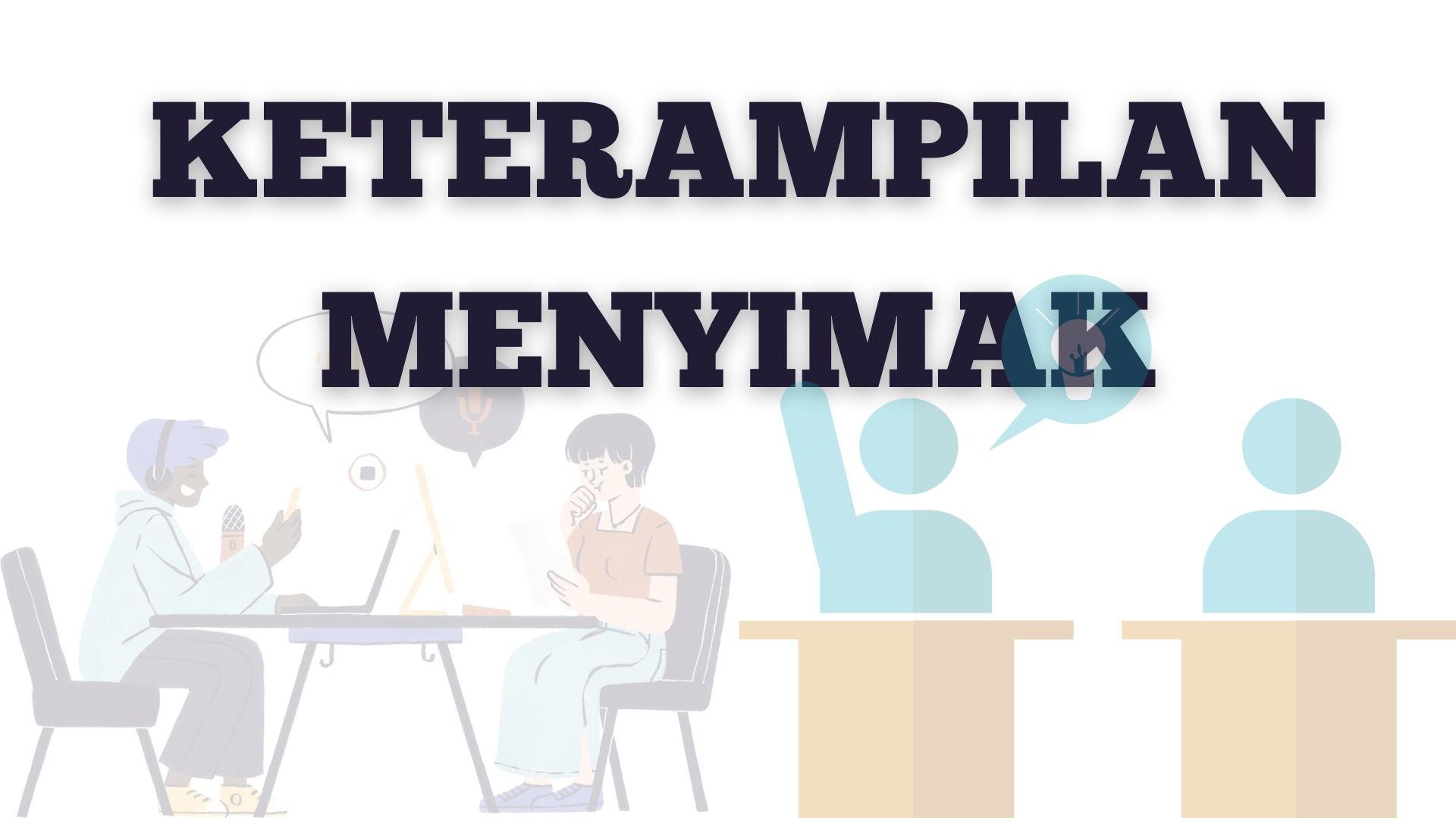 Keterampilan Menyimak A (PBSI I/2025/2026)