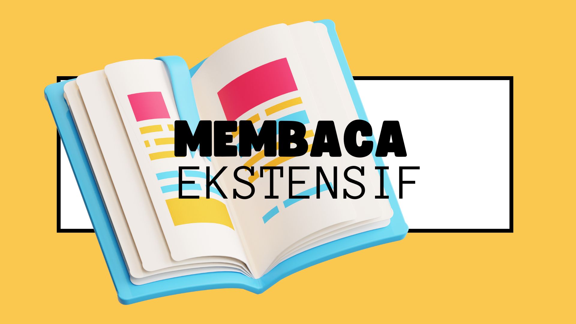 Keterampilan Membaca Ekstensif B (PBSI I/2025/2026)