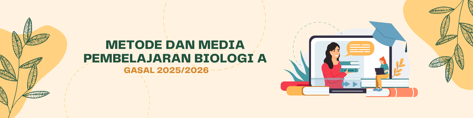 Metode dan Media Pembelajaran Biologi A (PBIO I/2025/2026)