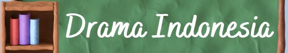 Drama Indonesia A (IND I/2025/2026)
