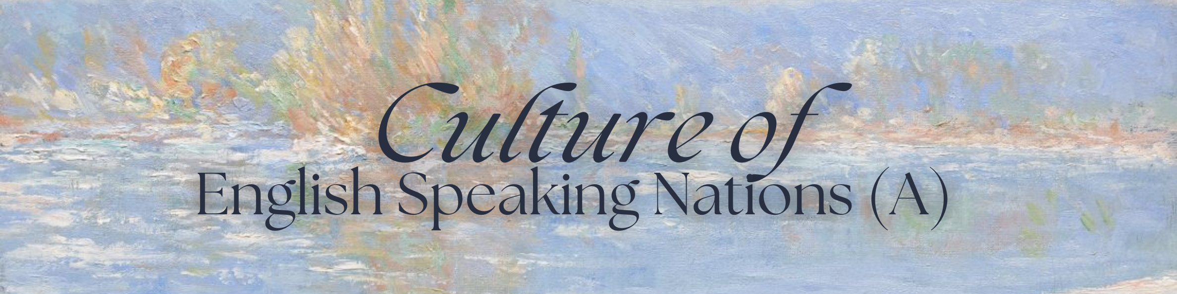 Culture of English Speaking Nations A (SING I/2025/2026)