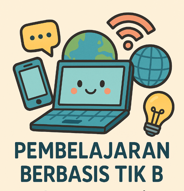 Pembelajaran Berbasis Teknologi Informasi dan Komunikasi B (PBSI II/2025/2026)