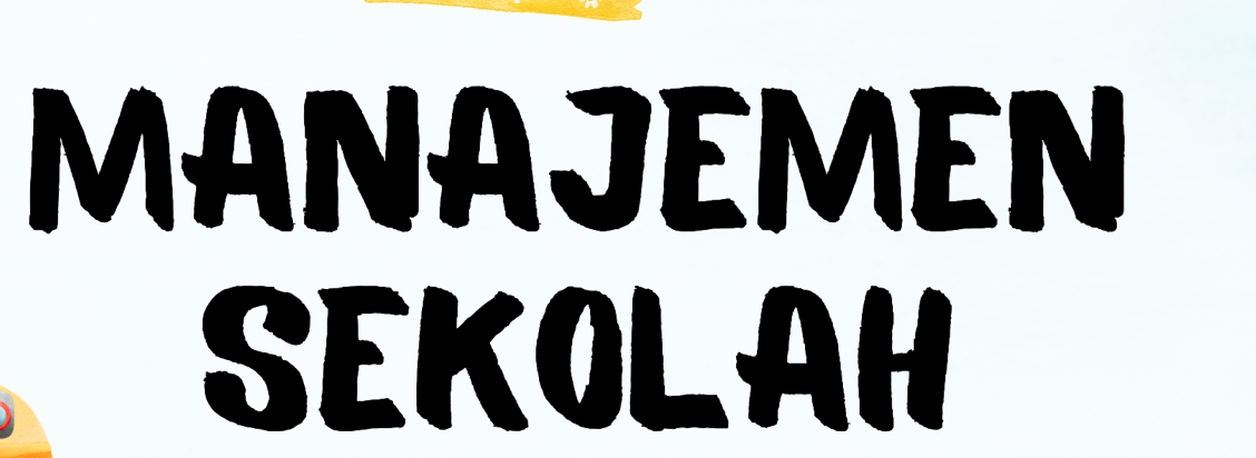 Manajemen Sekolah D (MKDK II/2025/2026)