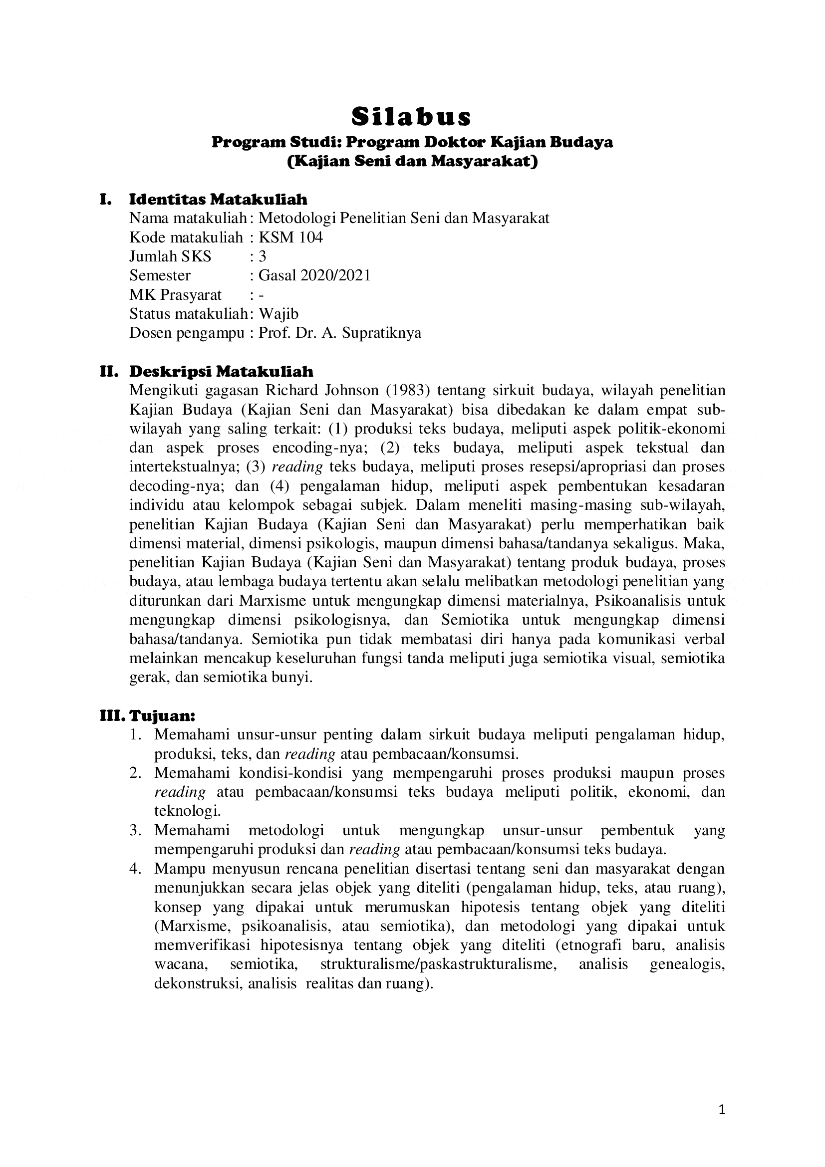 Metodologi Penelitian Seni dan Masyarakat A (DKB I/2020/2021) -NEW